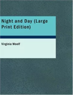 Night and Day (Large Print Edition)
