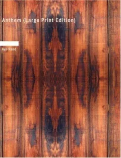 Anthem (Large Print Edition)