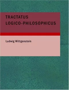 Tractatus Logico-Philosophicus (Large Print Edition)