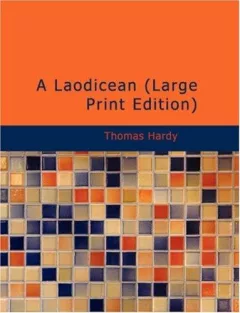 A Laodicean (Large Print Edition)