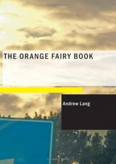 The Orange Fairy Book (Large Print Edition)