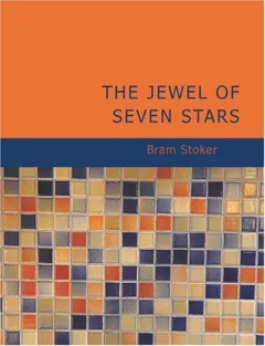 The Jewel of Seven Stars (Large Print Edition)