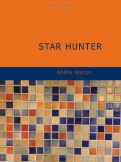 Star Hunter (Large Print Edition)