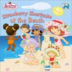 Strawberry Shortcake at the beach