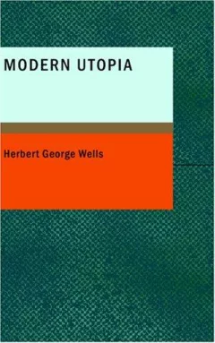 A Modern Utopia