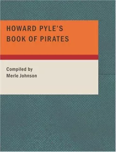 Howard Pyle's Book of Pirates (Large Print Edition)