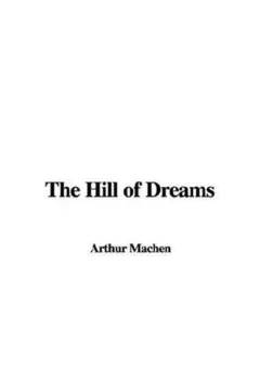 The Hill of Dreams