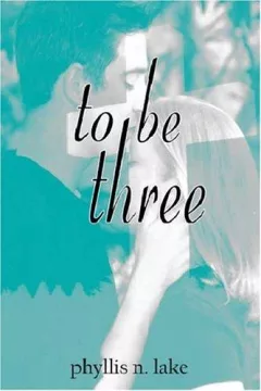 To Be Three