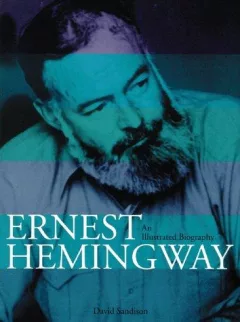 Ernest Hemingway
