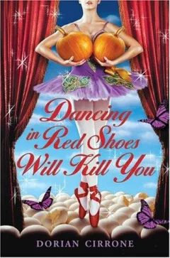 Dancing in red shoes will kill you