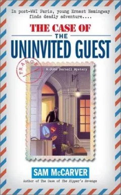 The case of the uninvited guest
