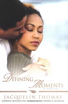 Defining moments