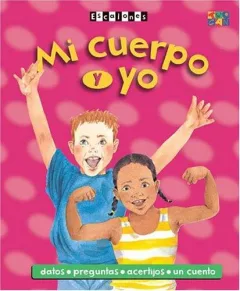 Mi Cuerpo Y Yo (Me & My Body) (Ladders--Spanish)