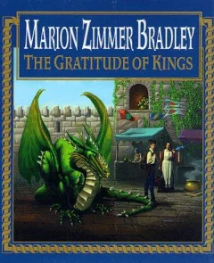 The gratitude of kings