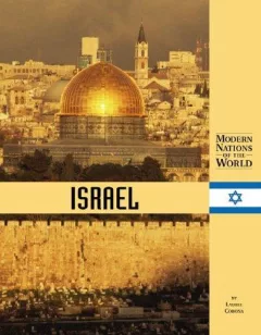 Modern Nations of the World - Israel (Modern Nations of the World)