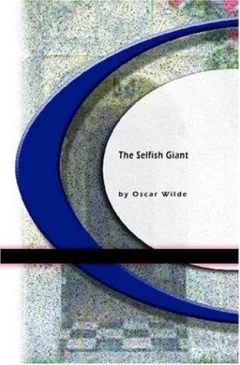 The Selfish Giant