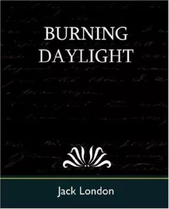 Burning Daylight