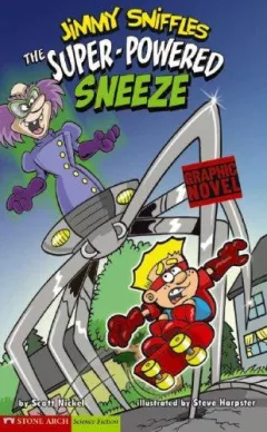 The Super-Powered Sneeze (Graphic Sparks (Graphic Novels))