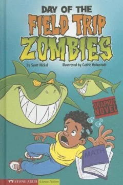 Day of the Field Trip Zombies (Graphic Sparks (Graphic Novels))