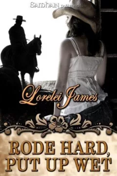 Rode Hard, Put Up Wet (Rough Riders)