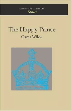 The Happy Prince and Other Tales