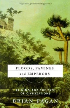 Floods, Famines, and Emperors