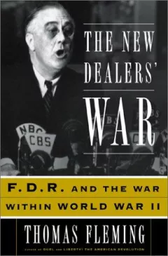 The New Dealers' war