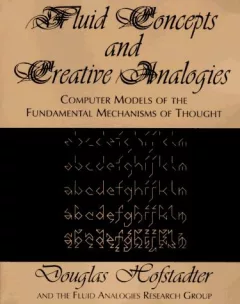 Fluid Concepts and Creative Analogies