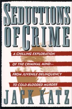Seductions of Crime