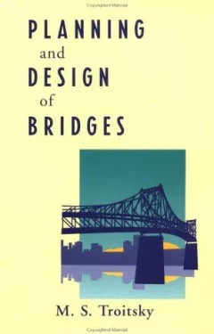 Planning and design of bridges