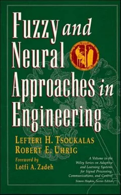 Fuzzy and neural approaches in engineering