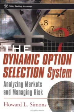 The Dynamic Option Selection System