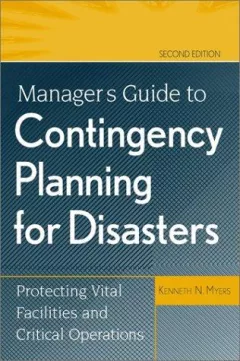 Manager's guide to contingency planning for disasters