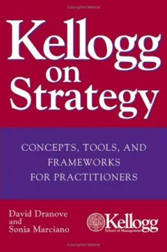 Kellogg on strategy