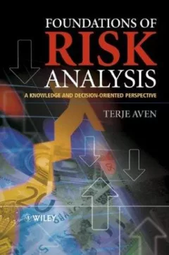 Foundations of risk analysis
