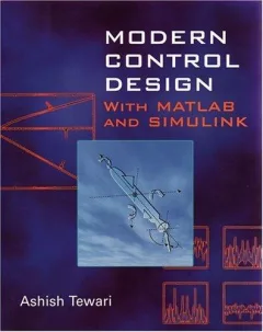 Modern control design with MATLAB and SIMULINK