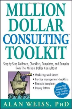 Million dollar consulting toolkit