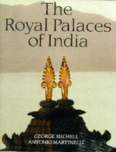 The Royal Palaces of India