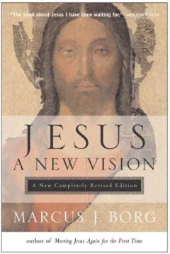 Jesus, a new vision