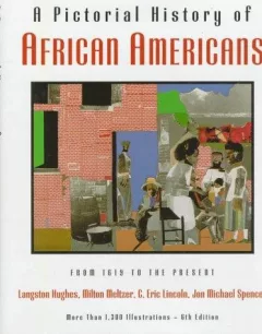 Pictorial History Of African Americans, A