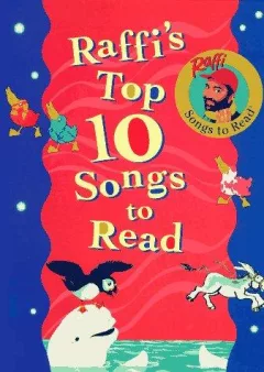 Raffi's top 10 songs to read.