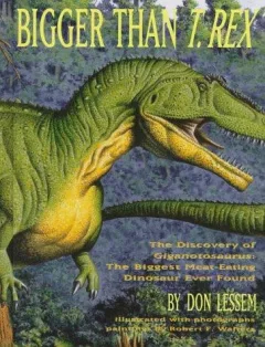 Bigger than T. rex