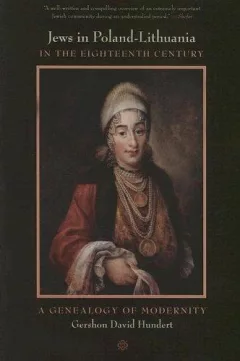 Jews in Poland-Lithuania in the Eighteenth Century