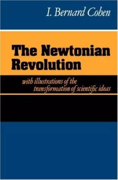 The Newtonian Revolution