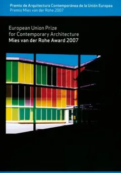 Mies Van Der Rohe Award 2007