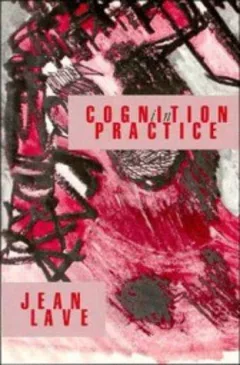 Cognition in practice