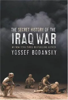 The Secret History of the Iraq War