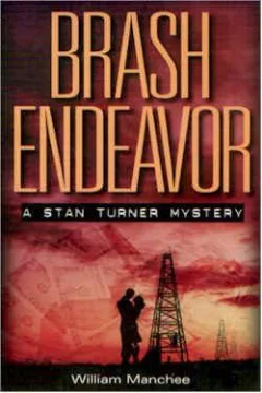 Brash endeavor