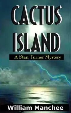 Cactus Island (Stan Turner Mystery) (Stan Turner Mystery)
