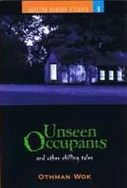 Unseen Occupants
